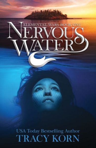 Nervous Water - Tracy Korn - Książki - Snowy Wings Publishing - 9781948661621 - 20 lutego 2020