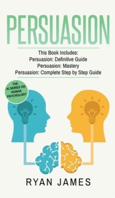Cover for Ryan James · Persuasion (Hardcover Book) (2019)