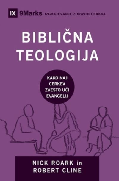 Cover for Nick Roark · Bibli?na teologija (Biblical Theology) (Slovenian) (Paperback Book) (2020)