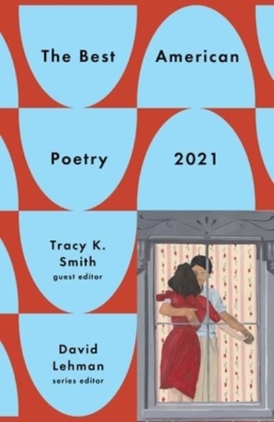 Cover for David Lehman · The Best American Poetry 2021 (Hardcover Book) (2021)
