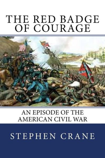 Cover for Stephen Crane · The Red Badge of Courage (Paperback Bog) (2018)