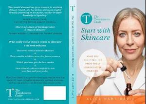 Cover for Alice Hart-Davis · The Tweakments Guide: Start with Skincare: What you really need to know about looking after your skin - The Tweakments Guide (Paperback Book) (2020)