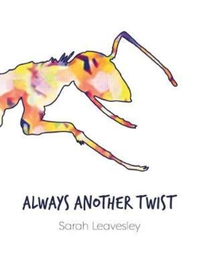 Cover for Sarah Leavesley · Always Another Twist (Paperback Book) (2018)