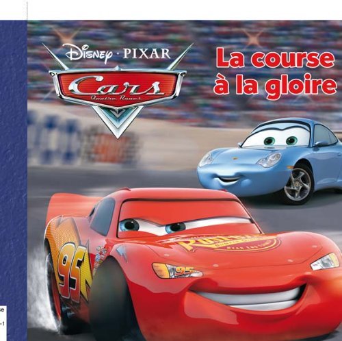 Cover for Walt Disney · La Course a La Gloire, Disney Monde Enchante (Mes Petites Histoires) (French Edition) (Pocketbok) [French edition] (2010)