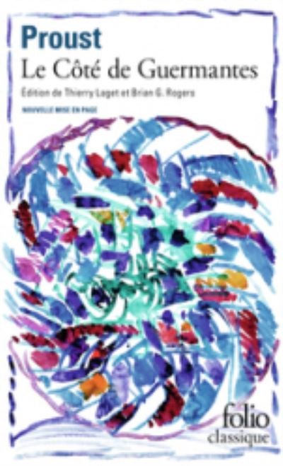 Le cote de Guermantes - Marcel Proust - Bøger - Gallimard - 9782072914621 - 21. januar 2021