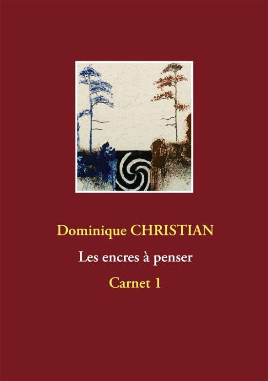Cover for Christian · Encres à penser (Book)