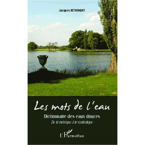 Cover for Jacques Bethemont · Les mots de l'eau (Paperback Book) (2021)