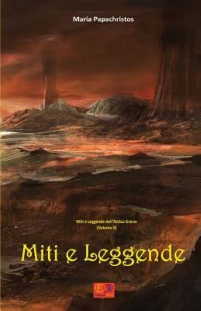 Cover for Maria Papachristos · Miti e Leggende (Paperback Book) (2016)