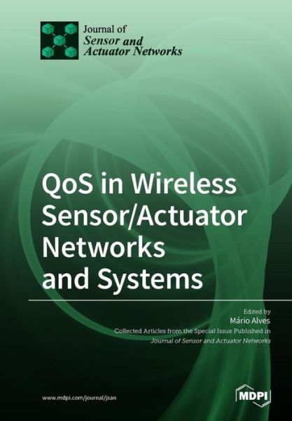 Cover for Mario Alves · QoS in Wireless Sensor / Actuator Networks and Systems (Pocketbok) (2018)