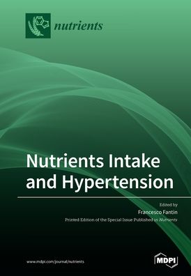 Cover for Francesco Fantin · Nutrients Intake and Hypertension (Paperback Book) (2020)