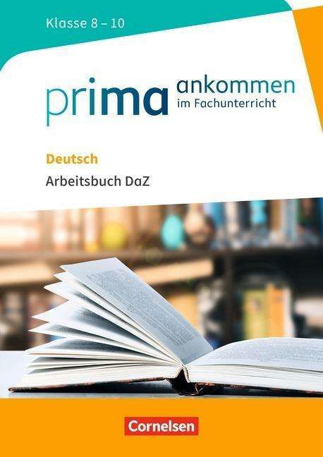 Cover for Deutsch · Klasse 8-10 - Arbeitsbuch DaZ (Bog)