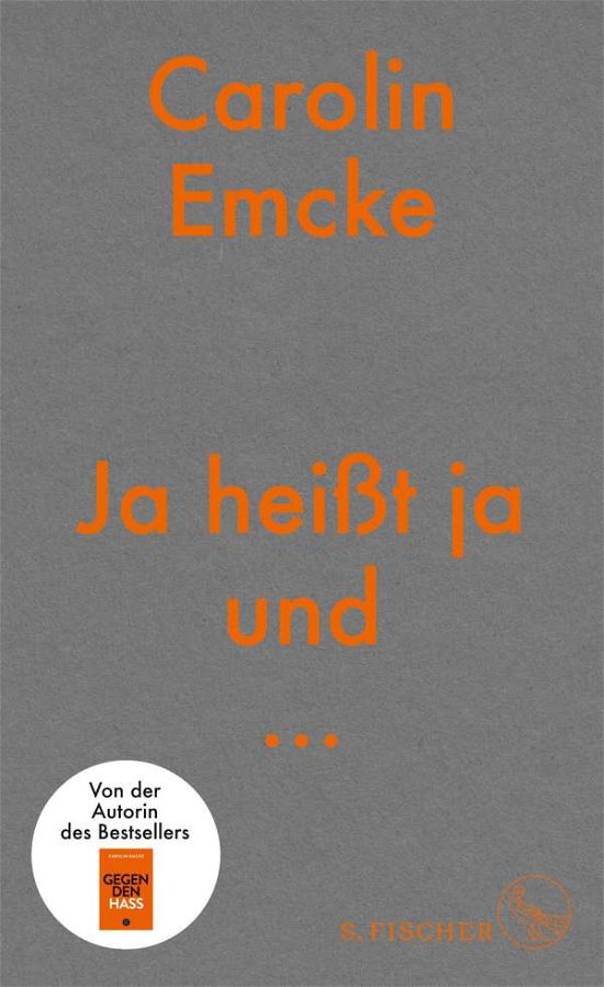Cover for Emcke · Ja heißt ja, und... (Book)