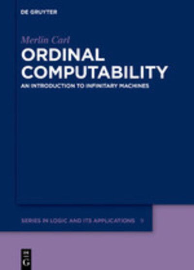 Cover for Carl · Ordinal Computability (Book) (2019)