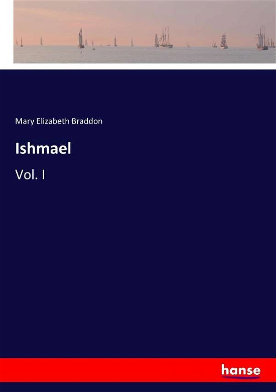 Cover for Braddon · Ishmael (Bok) (2017)