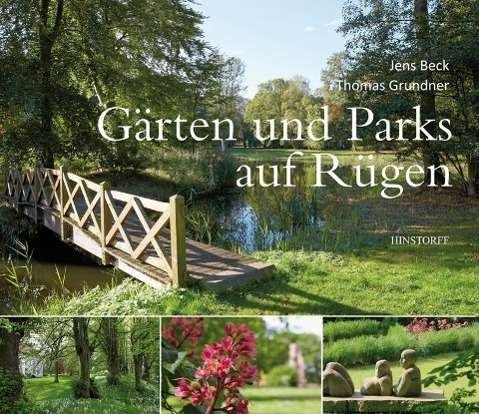 Gärten und Parks auf Rügen - Beck - Livros -  - 9783356015621 - 