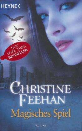Cover for Christine Feehan · Heyne.52762 Feehan.Magisches Spiel (Book)