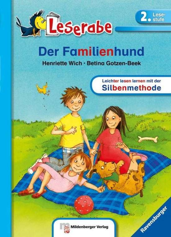 Der Familienhund - Henriette Wich - Books - Ravensburger Buchverlag Otto Maier  GmbH - 9783473385621 - 2015