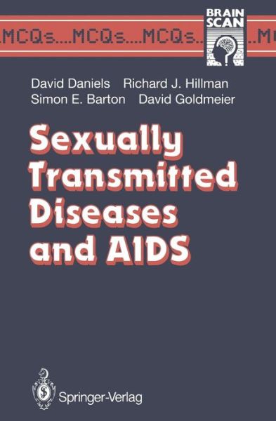 Cover for David Daniels · Sexually Transmitted Diseases and Aids - Mcq's...brainscan (Taschenbuch) [1st Edition. edition] (1993)