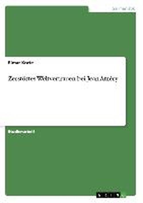 Cover for Korte · Zerstörtes Weltvertrauen bei Jean (Buch) [German edition] (2013)