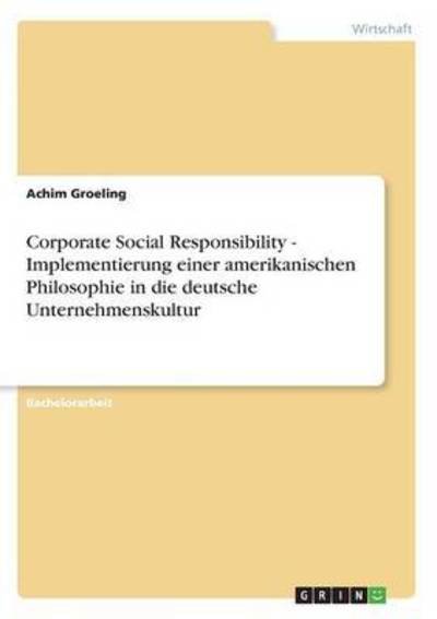 Cover for Groeling · Corporate Social Responsibilit (Bok) [German edition] (2013)