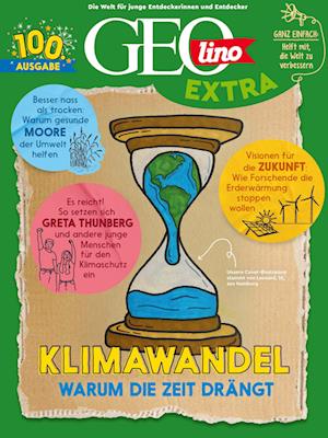 GEOlino Extra / GEOlino extra 100/2023 - Klimawandel - Juliane van Treeck - Books - Gruner + Jahr - 9783652012621 - November 1, 2023