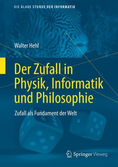 Cover for Hehl · Der Zufall in Physik Informatik und Philosophie (Book) (2021)