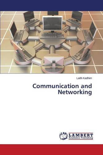 Cover for Kadhim Laith · Communication and Networking (Paperback Book) (2014)