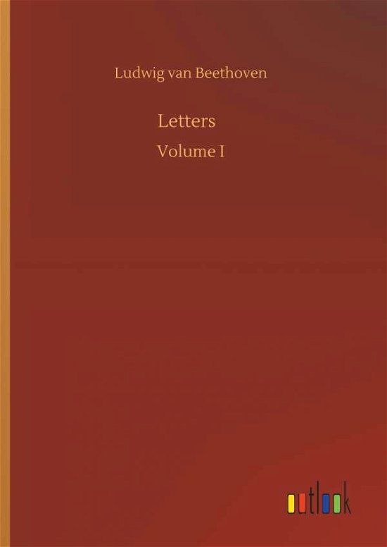 Cover for Ludwig Van Beethoven · Letters (Hardcover Book) (2018)
