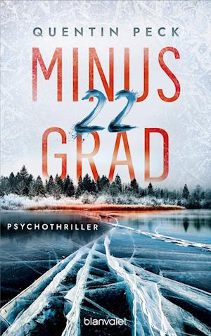 Cover for Quentin Peck · Minus 22 Grad (Book) (2024)