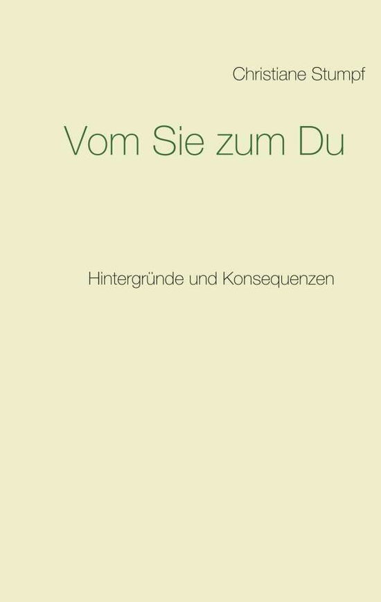 Cover for Stumpf · Vom Sie zum Du (Book) (2019)