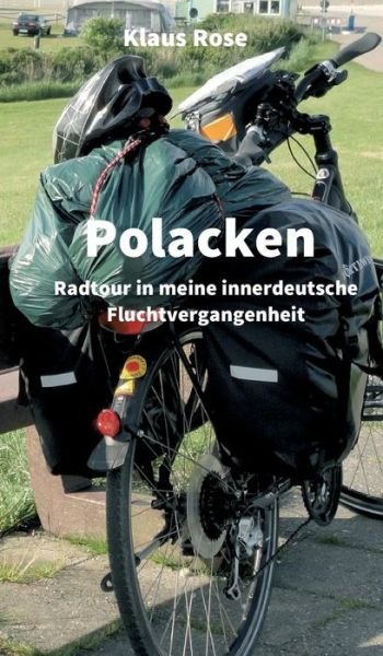 Polacken - Rose - Books -  - 9783748241621 - March 29, 2019