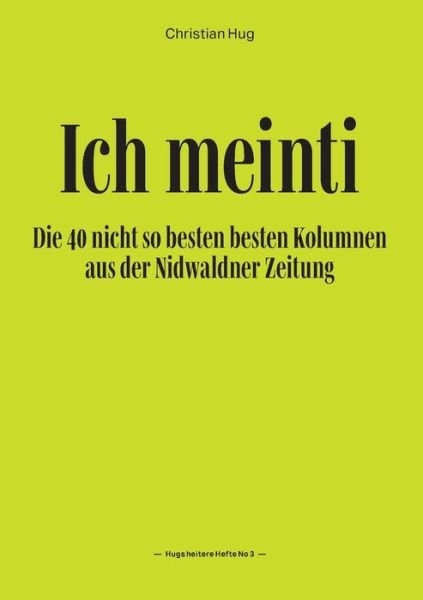Cover for Hug · Ich meinti III (Buch) (2019)