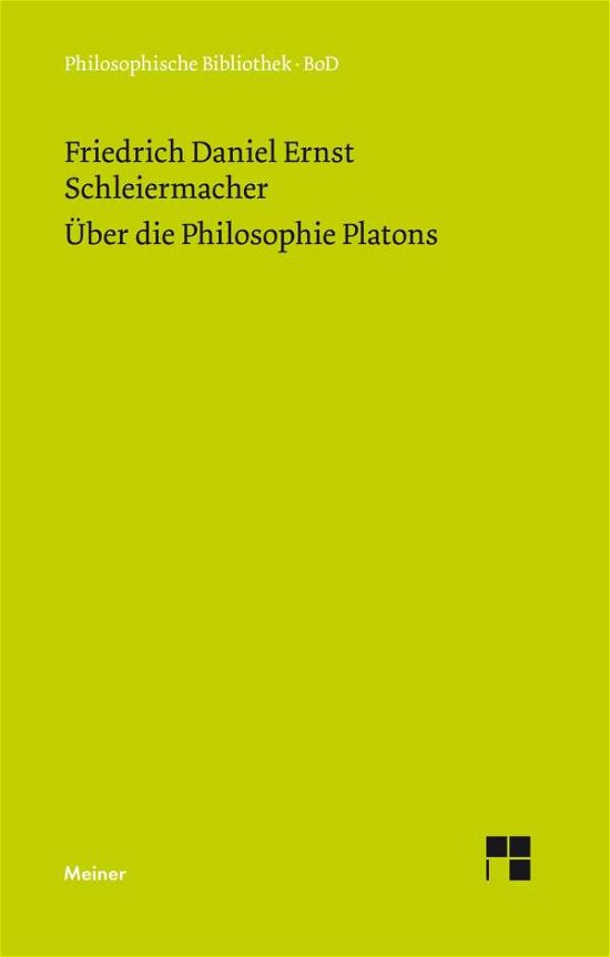 Cover for Friedrich Schleiermacher · Über Die Philosophie Platons (Gebundenes Buch) [German edition] (1996)