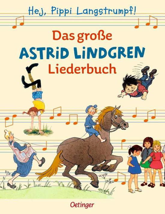 Hej, Pippi Langstrumpf!: Das große Astrid-Lindgren - A. Lindgren - Music -  - 9783789141621 - February 7, 2019