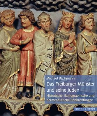 Cover for Bachmann · Das Freiburger Münster und sei (Book) (2017)