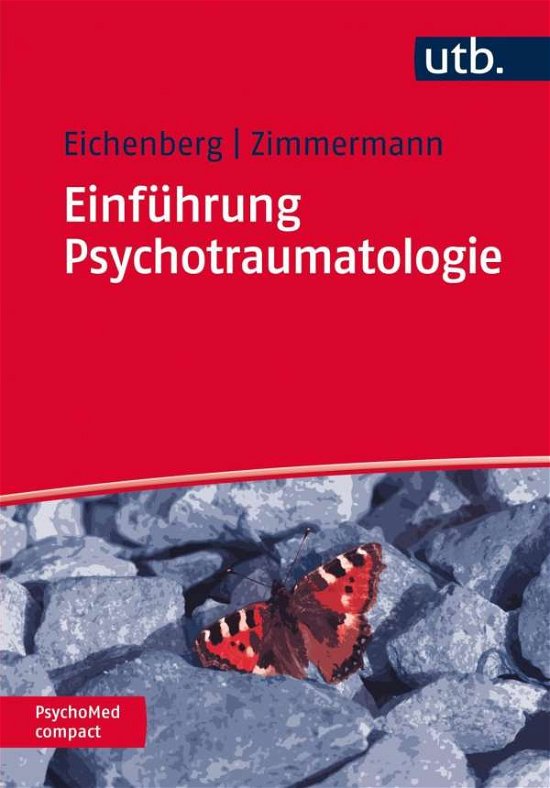 Cover for Eichenberg, Christiane; Zimmermann, Peter · UTB.4762 Eichenberg.Einführung Psychotr (Buch)