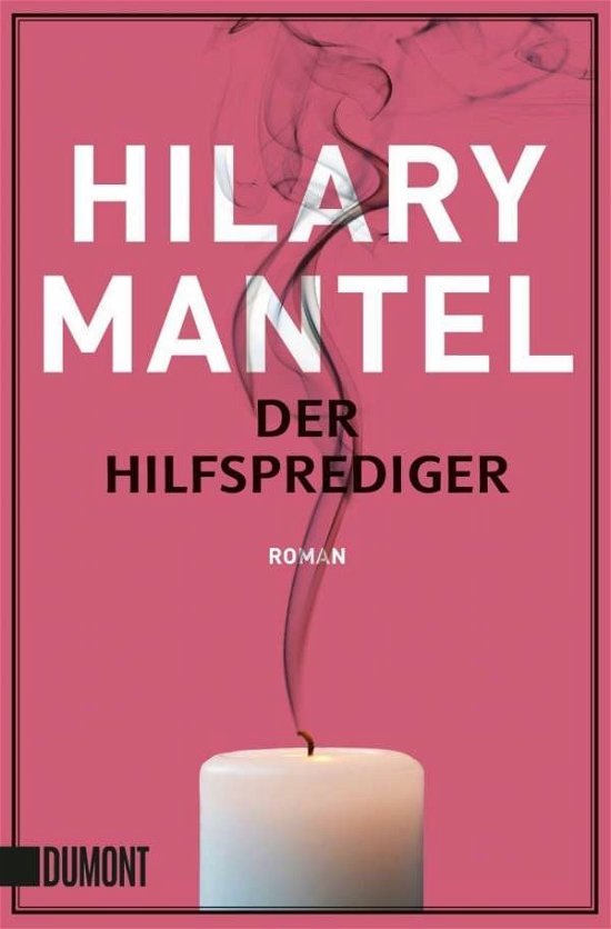 Cover for Hilary Mantel · DuMont TB.6462 Mantel:Der Hilfsprediger (Book)