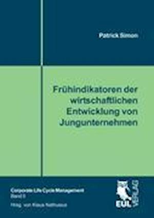 Cover for Patrick Simon · Frühindikatoren der wirtschaftlichen Entwicklung von Jungunternehmen (Paperback Book) (2012)