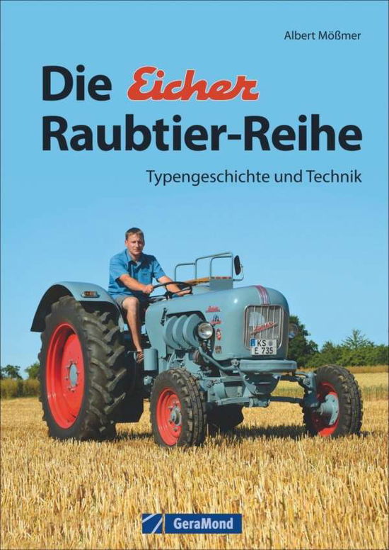 Die Eicher-Raubtier-Reihe - Mößmer - Books -  - 9783862455621 - 