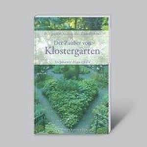 Cover for Hauschild · Der Zauber von Klostergärten (Book)