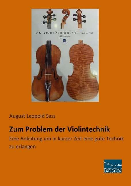 Zum Problem der Violintechnik - Sass - Książki -  - 9783956927621 - 