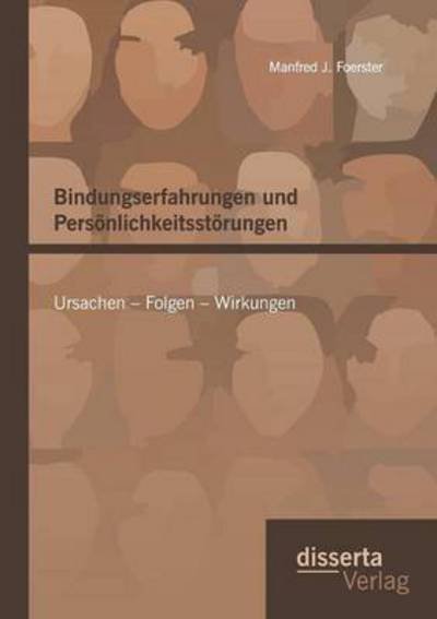 Cover for Foerster · Bindungserfahrungen und Persön (Bok) (2015)