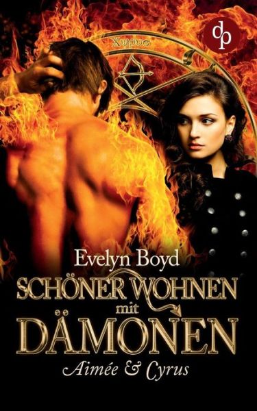 Cover for Boyd · Schöner wohnen mit Dämonen (Liebe, (Bog) (2018)