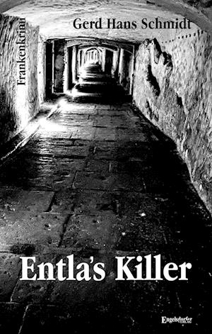 Cover for Gerd Hans Schmidt · Entla's Killer (Book) (2023)