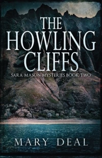 Cover for Mary Deal · The Howling Cliffs (Pocketbok) (2021)
