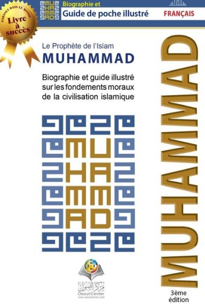 Cover for Osoul Center · Le Prophète de l'Islam Muhammad (Paperback Book) (2023)