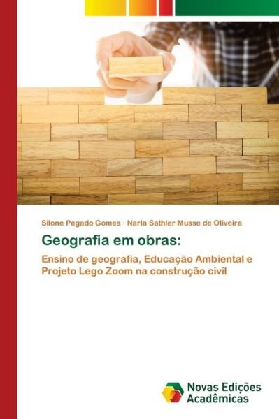 Cover for Gomes · Geografia em obras: (Bok) (2020)