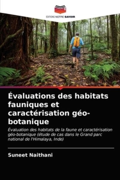 Cover for Suneet Naithani · Evaluations des habitats fauniques et caracterisation geo-botanique (Taschenbuch) (2021)