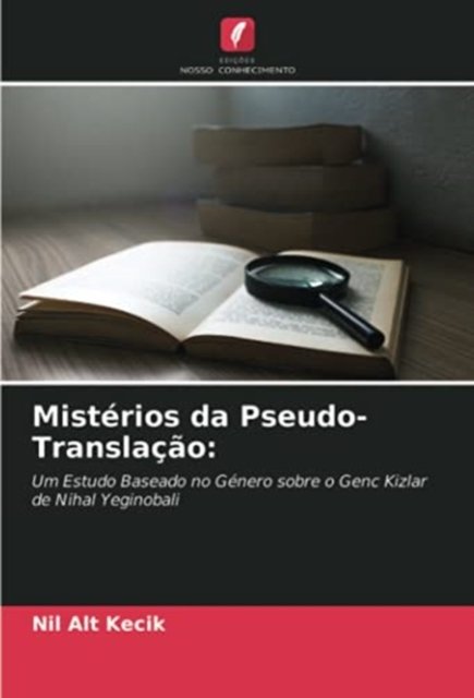 Cover for Nil Alt Kecik · Misterios da Pseudo-Translacao (Taschenbuch) (2021)
