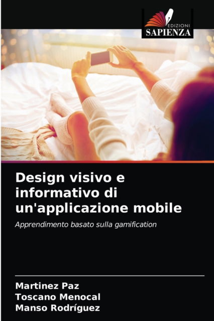 Cover for Martinez Paz · Design visivo e informativo di un'applicazione mobile (Paperback Book) (2021)